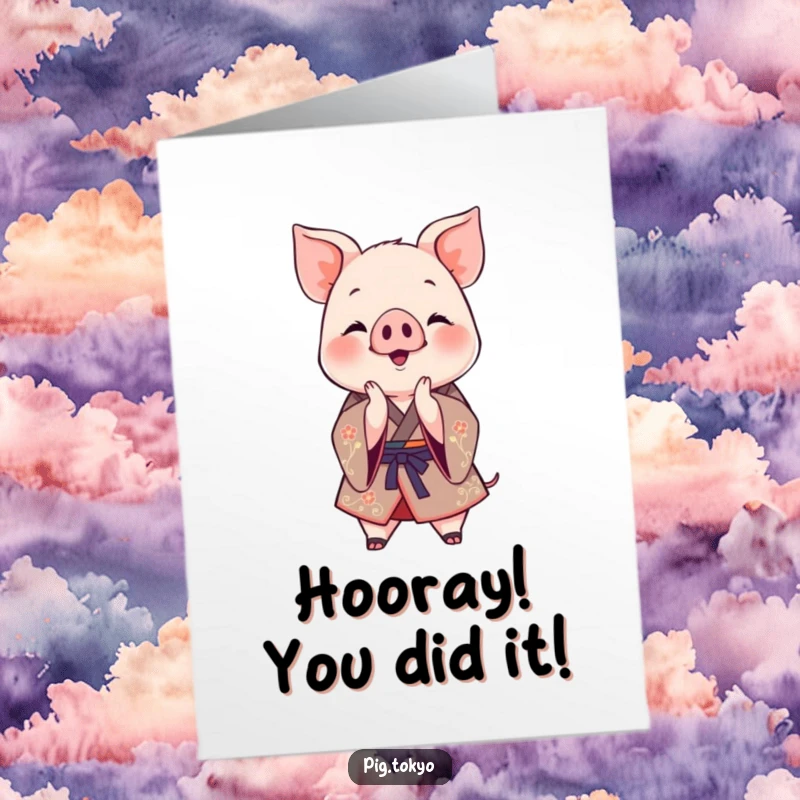 Funny Free Printable Congratulations Card with a delighted piglet in a kimono clapping, a great downloadable congratulation.