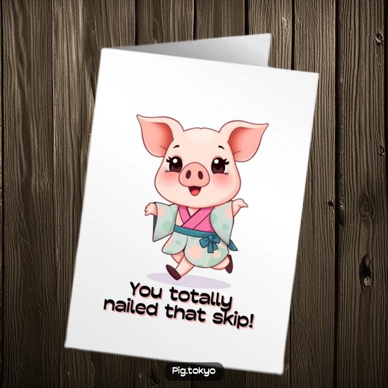Funny Free Printable Congratulations Card with a playful piglet in a kimono skipping, ideal for a downloadable gift.