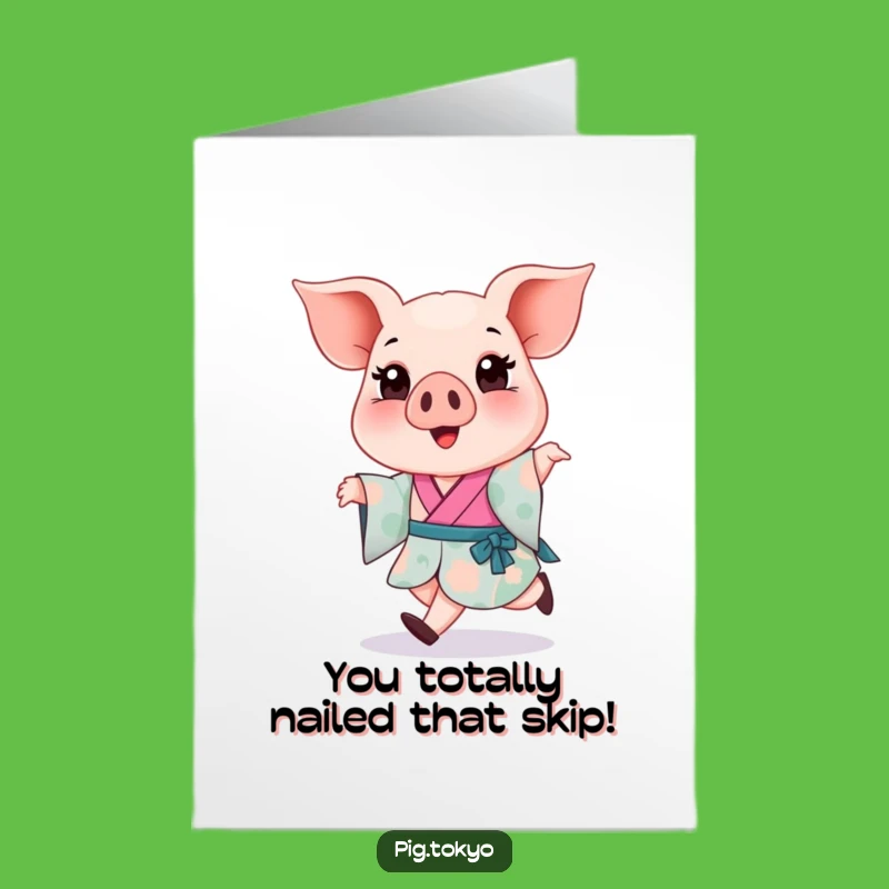 Free Printable Piglet Congrats Card: Funny Kimono Skip Downloadable