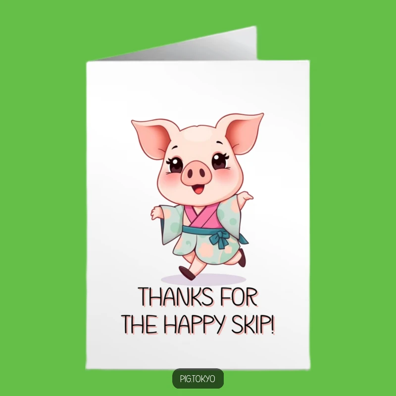 Free Printable Piglet Thank You Card: Funny Kimono Skip Gift